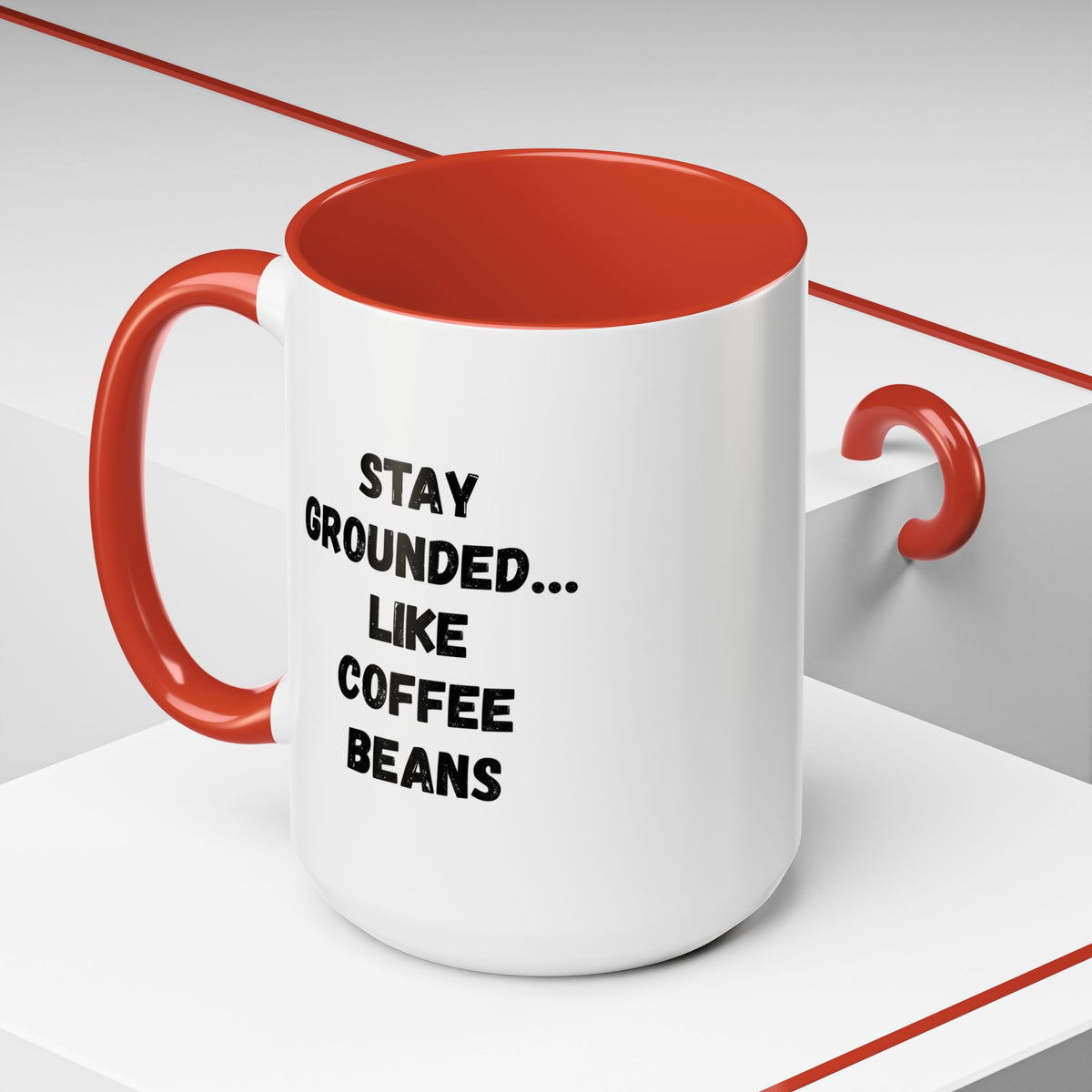 Stay Grounded Like Coffee Beans accent mug by Printify, 11oz or 15oz ceramic coffee cup with humorous coffee lover design.