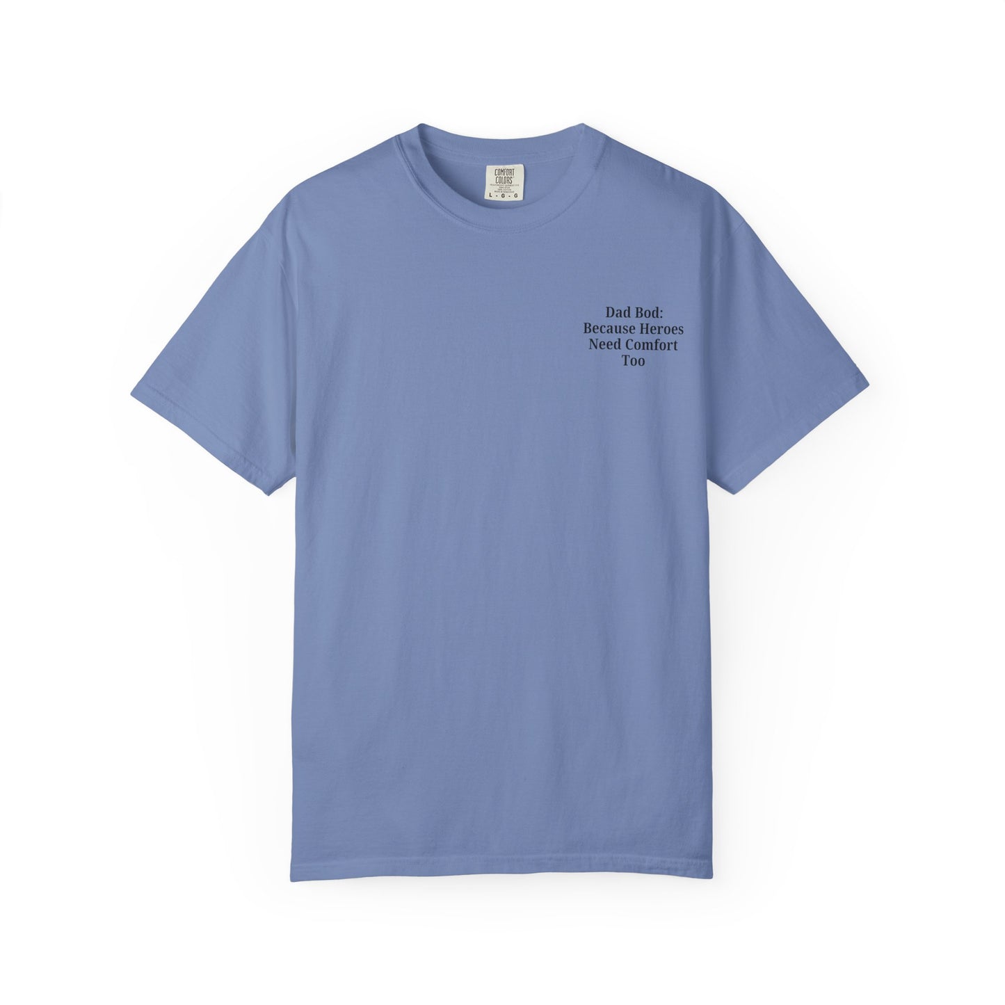 Comfortable Dad Bod Tee - Perfect Gift for Father's Day - TRV