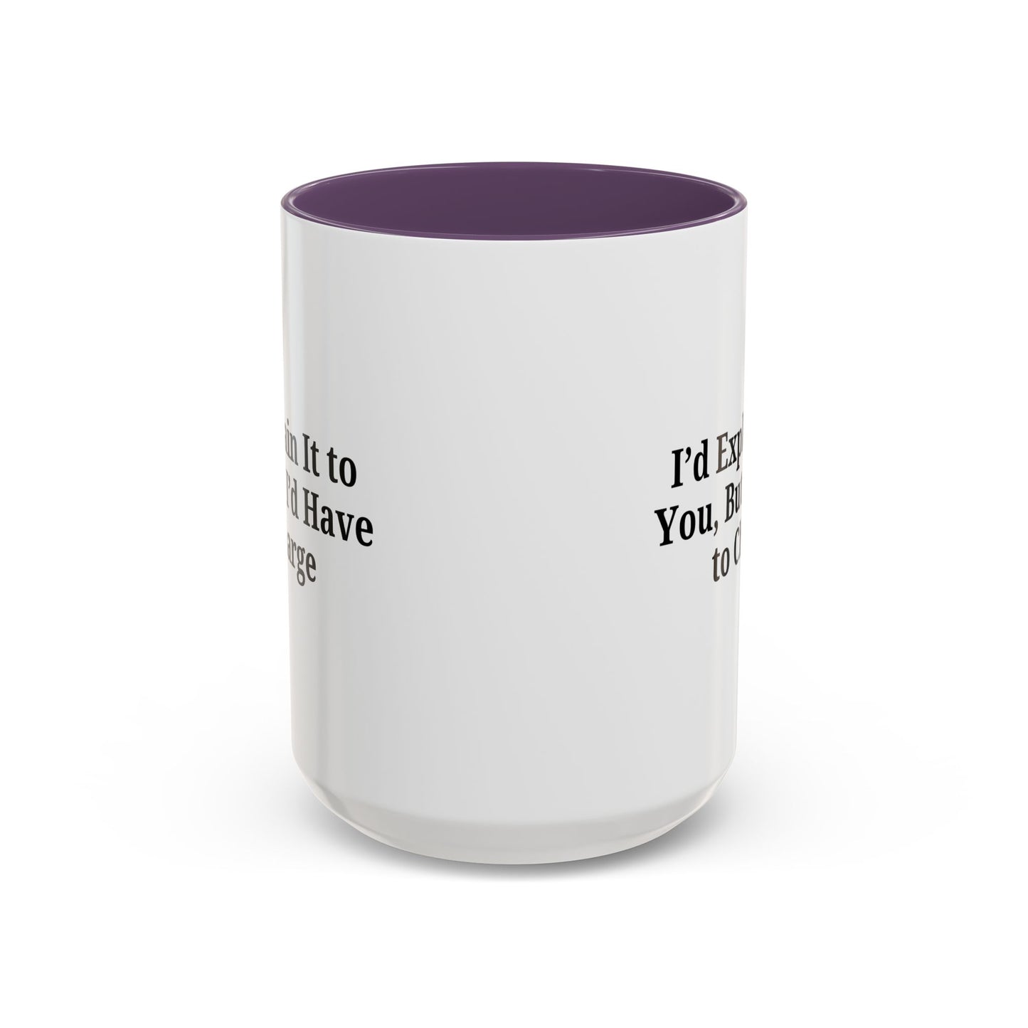 Funny Accent Coffee Mug, Quirky Gift, Office Humor, Tea Lover’s Mug, Creative Coffee Cup, Birthday Present, Gag Gift - TRV