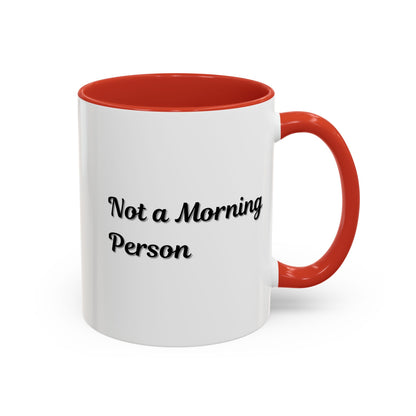 Ceramic coffee mug with "Not a Morning Person" slogan, 11oz size, printed by Printify, featuring a white mug with black text.
