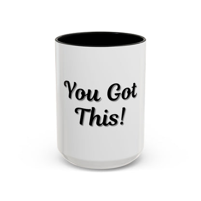 Inspirational Accent Coffee Mug - "You Got This!" - Perfect for Motivation & Gifts - TRV