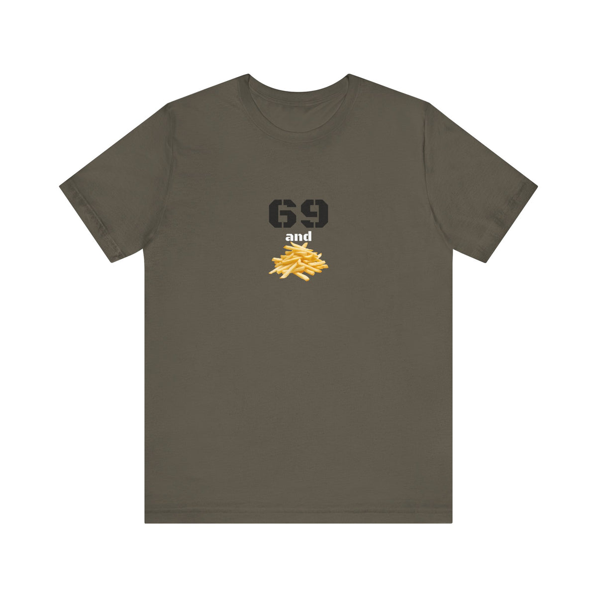 Unisex graphic T-shirt featuring a humorous 69 and French fries print, casual fit, made by Printify.