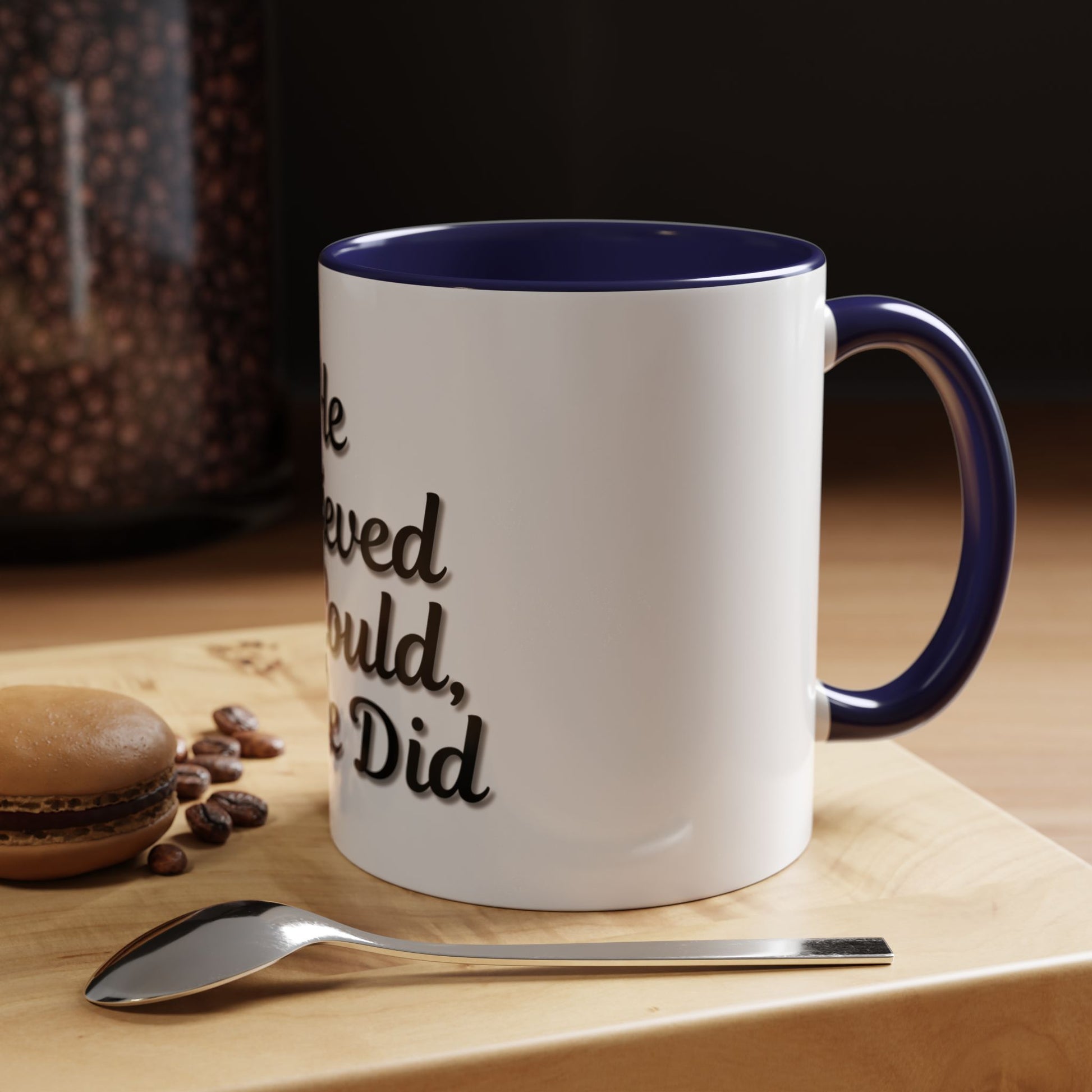 Inspirational Accent Coffee Mug - 'He Believed He Could, So He Did' - Perfect Gift for Motivational Moments - TRV