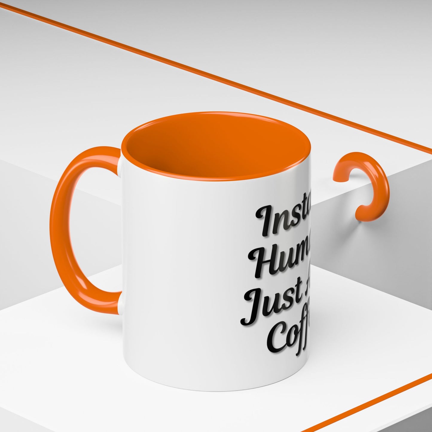 Inspirational Accent Coffee Mug - 'Instant Human, Just Add Coffee' - Perfect Gift for Coffee Lovers - TRV