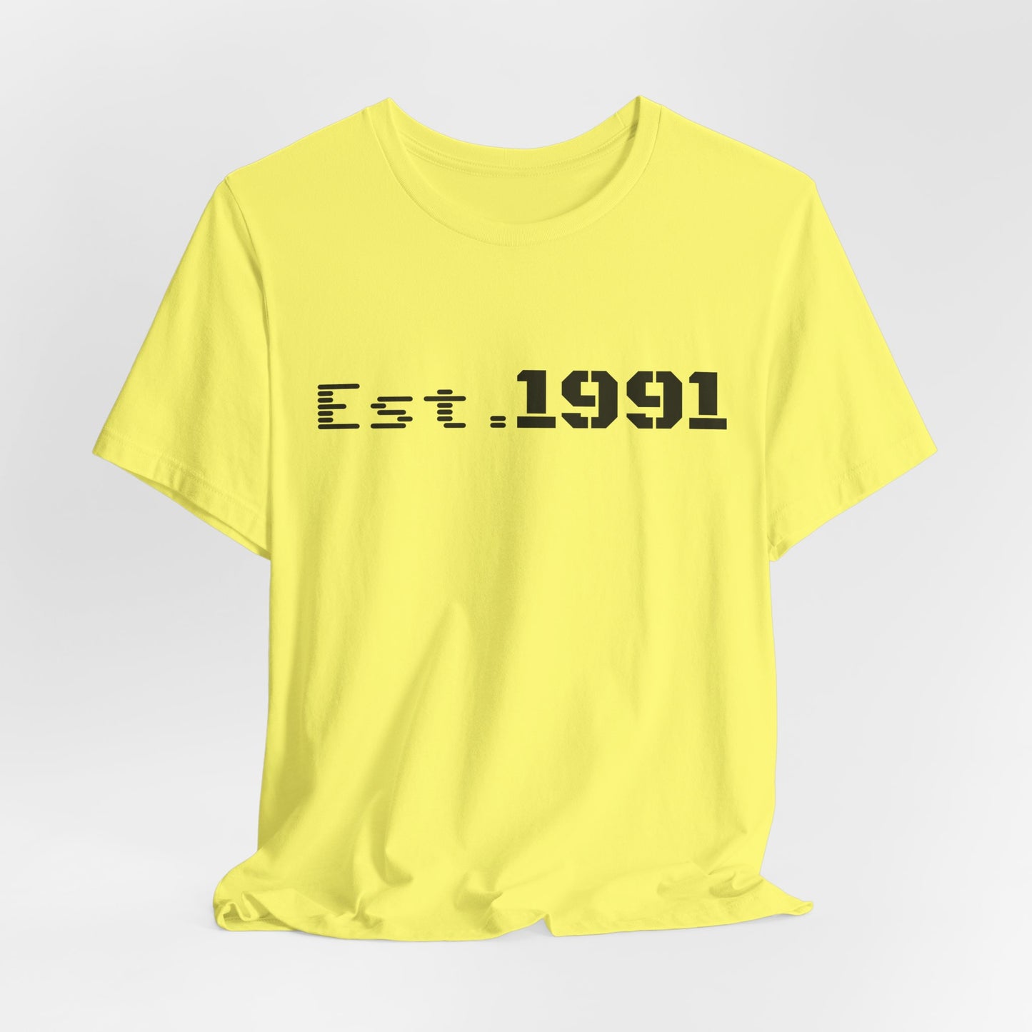 Est. 1991 T-Shirt — Vintage Born in 1991 Tee