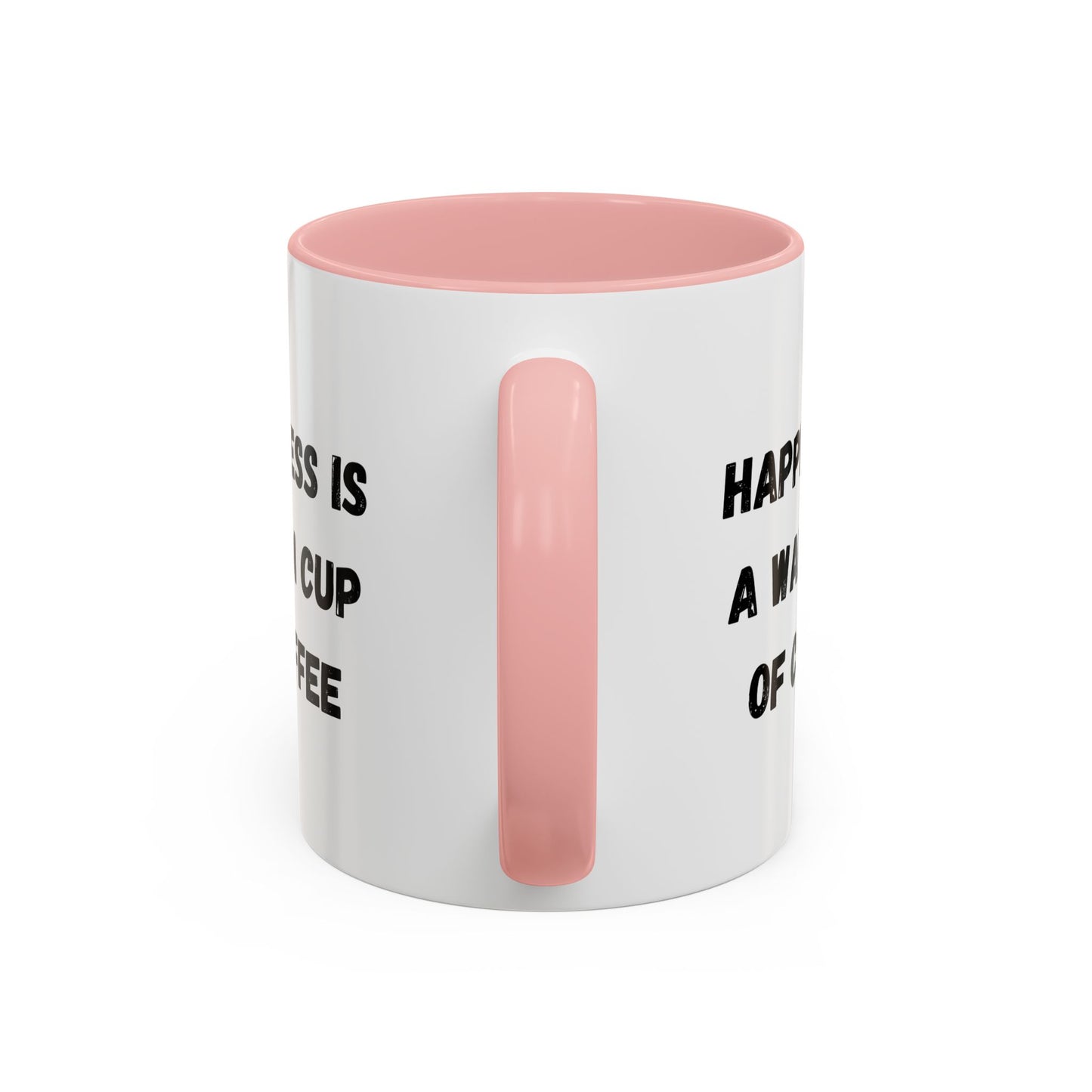 Coffee Mug — “Happiness Is A Warm Cup Of Coffee” Accent Ceramic Mug (11/15 oz)