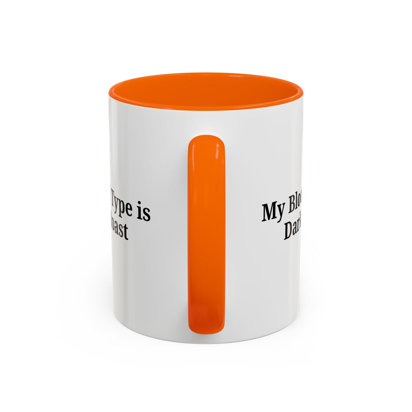 My Blood Type is Dark Roast Coffee Mug - TRV