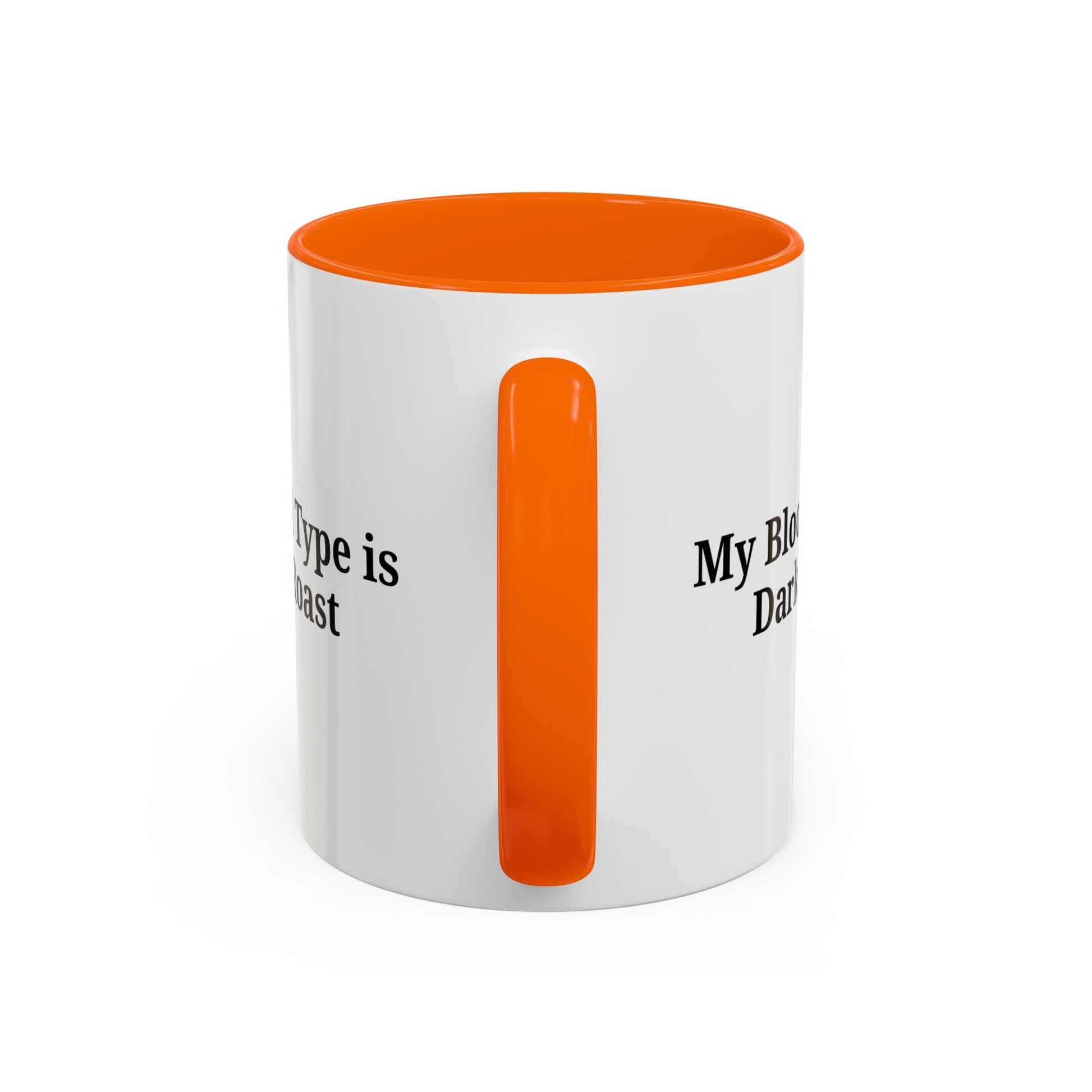 My Blood Type is Dark Roast Coffee Mug - TRV