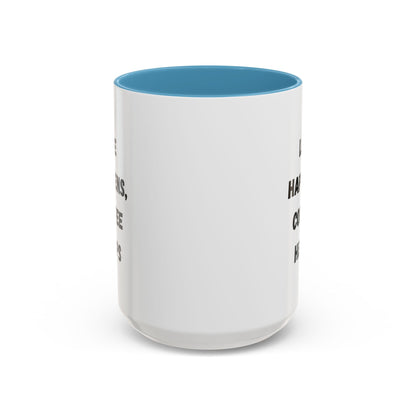 Black ceramic mug with "Life Happens Coffee Helps" text, 11oz or 15oz size, with black handle and rim, by Printify.