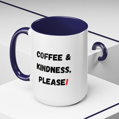 Coffee & Kindness Mug - Inspirational Coffee Cup, Gift for Friends, Office Decor, Encouragement, Morning Motivation