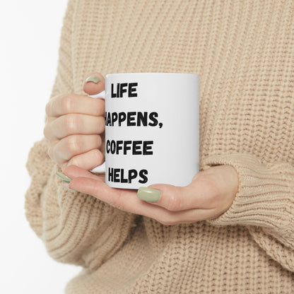 Inspirational Ceramic Mug - 11oz & 15oz - Perfect Gift for Coffee Lovers - TRV