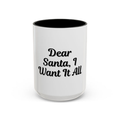 Dear Santa Accent Coffee Mug - Fun Holiday Mug for Christmas Enthusiasts - TRV