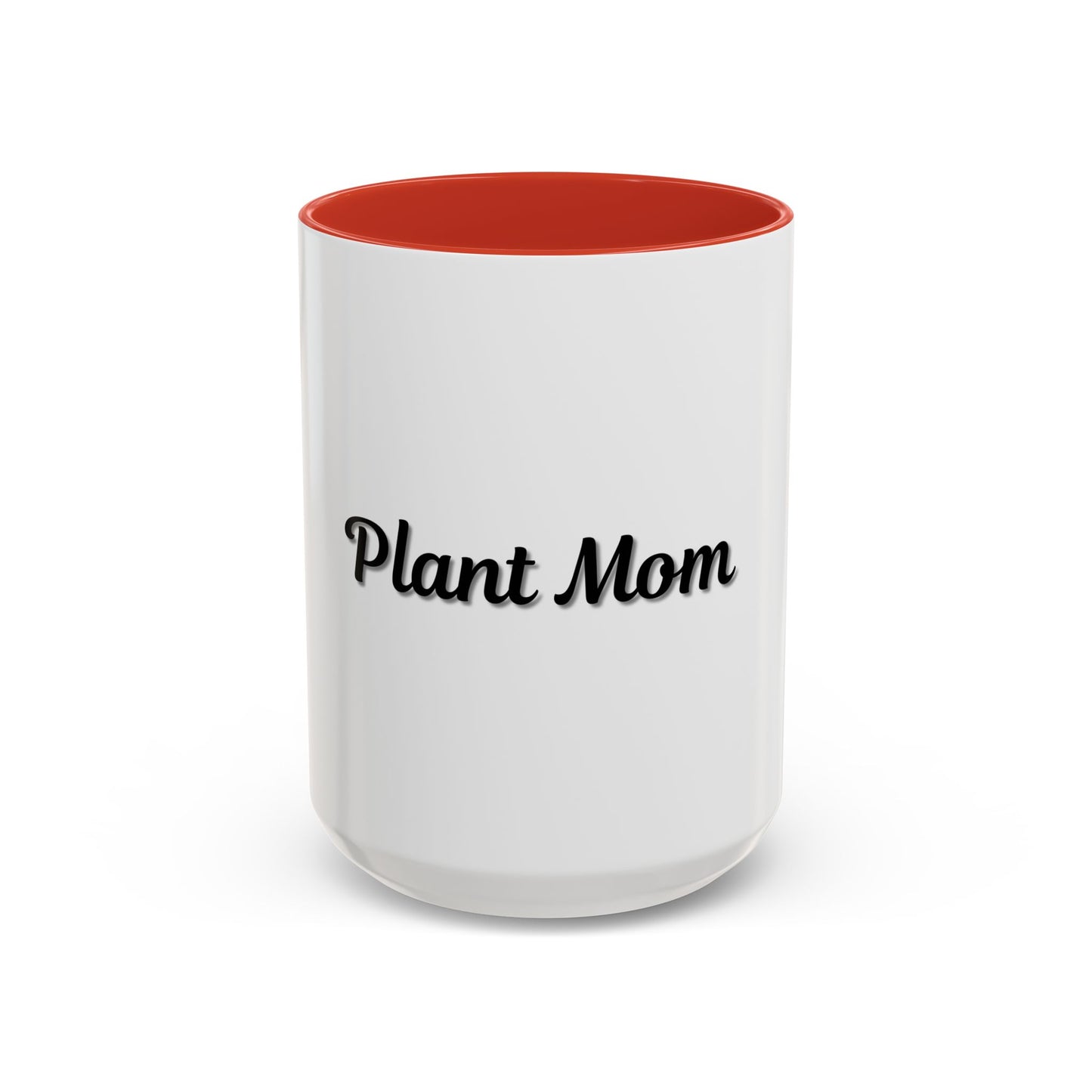 Plant Mom Coffee Mug - 11oz & 15oz Accent Mug for Gardening Enthusiasts - TRV