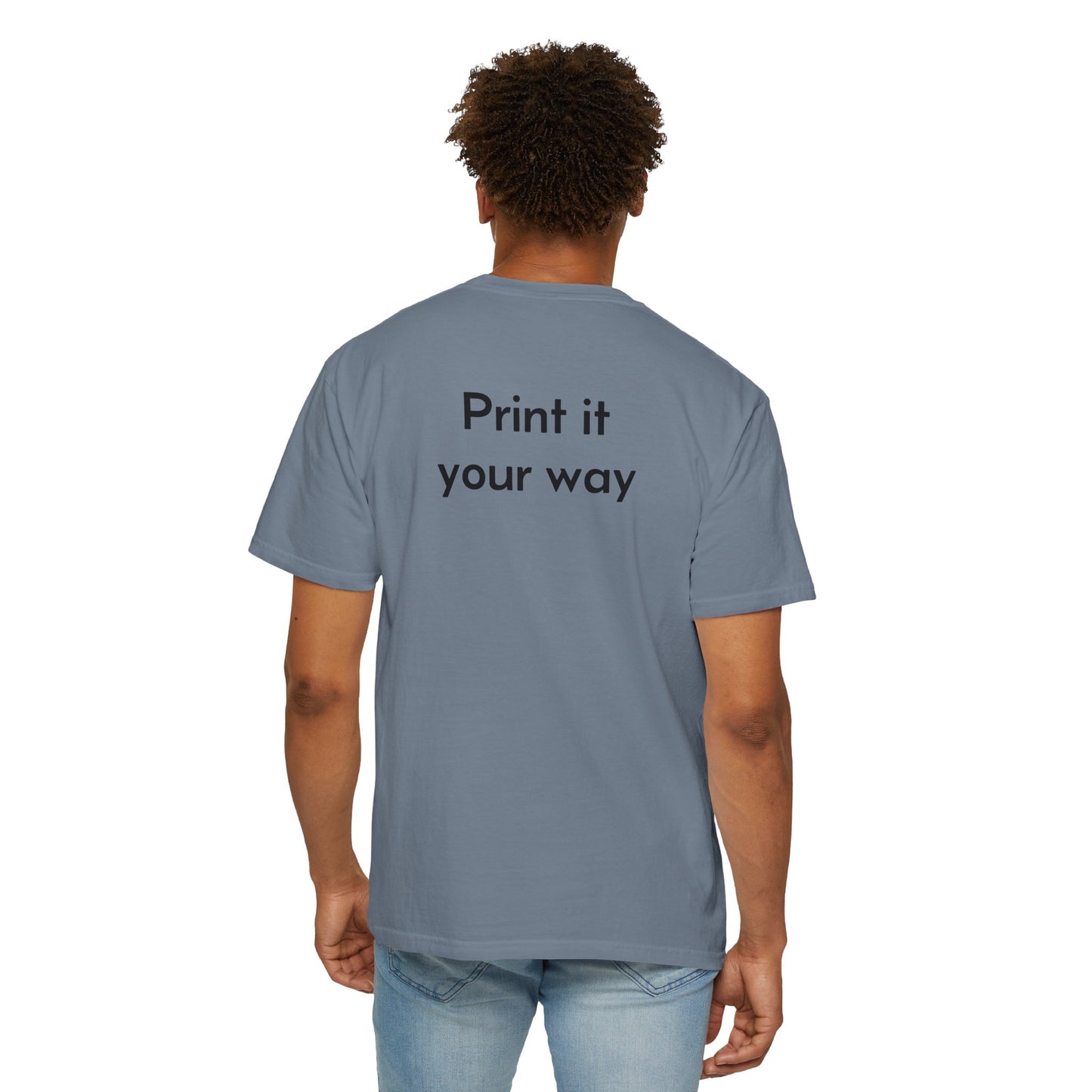 Design Your Own Garment-Dyed T-Shirt — TRV08 Custom Tee
