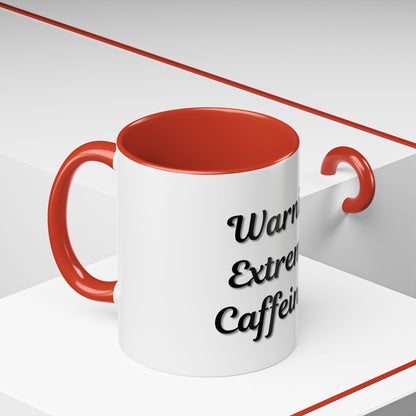 Funny Warning Coffee Mug - Extremely Caffeinated | Perfect Gift for Coffee Lovers - TRV