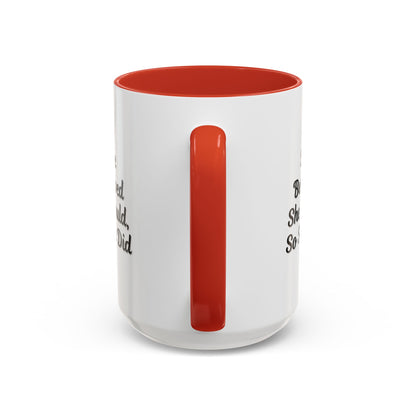 Motivational coffee mug with "She Believed She Could, So She Did" quote, ceramic mug for inspirational drinks.
