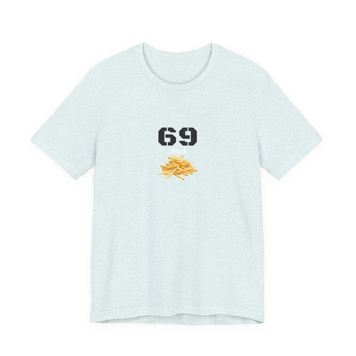 Unisex graphic T-shirt featuring a humorous 69 and French fries design, in black with colorful print, by Printify.