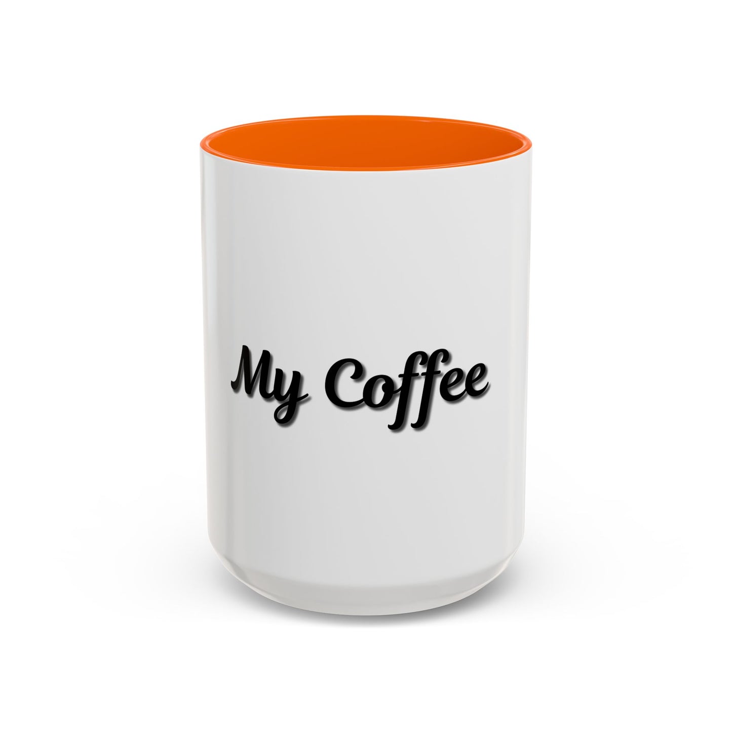 Personalized My Coffee Accent Mug - 11oz & 15oz Coffee Cups for Coffee Lovers - TRV