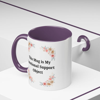 Floral Emotional Support Coffee Mug - Perfect Gift for Self-Care - TRV