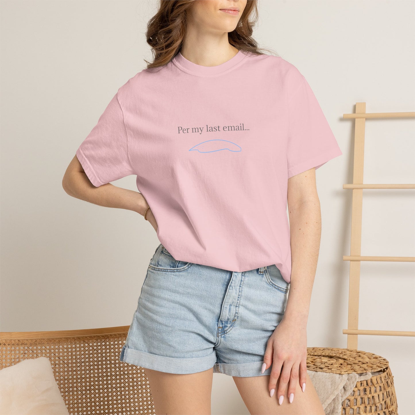 Per my last email T-Shirt | Minimalist Office Humor