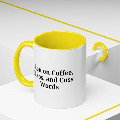 Funny Black Accent Coffee Mug - "I Run on Coffee, Chaos, and Cuss Words" - Ideal Gift for Coffee Lovers - TRV