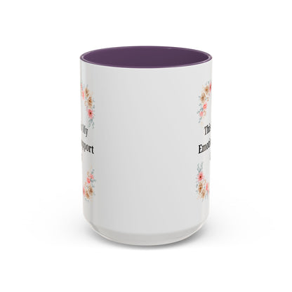Floral Emotional Support Coffee Mug - Perfect Gift for Self-Care - TRV