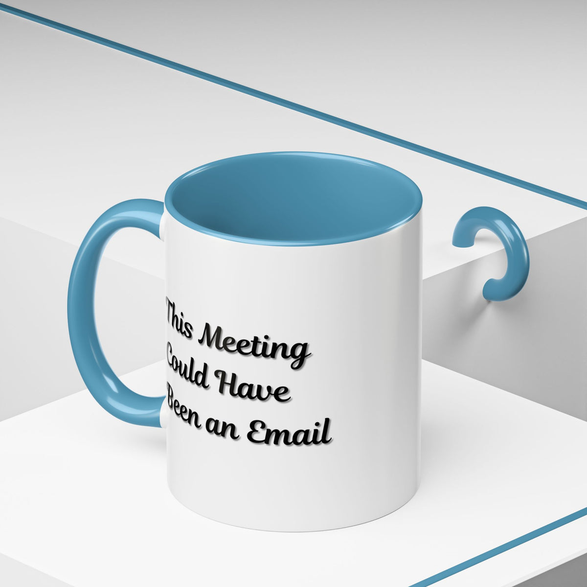 Funny office coffee mug with "This Meeting Could Have Been An Email" print, made by Printify, featuring a ceramic mug design.
