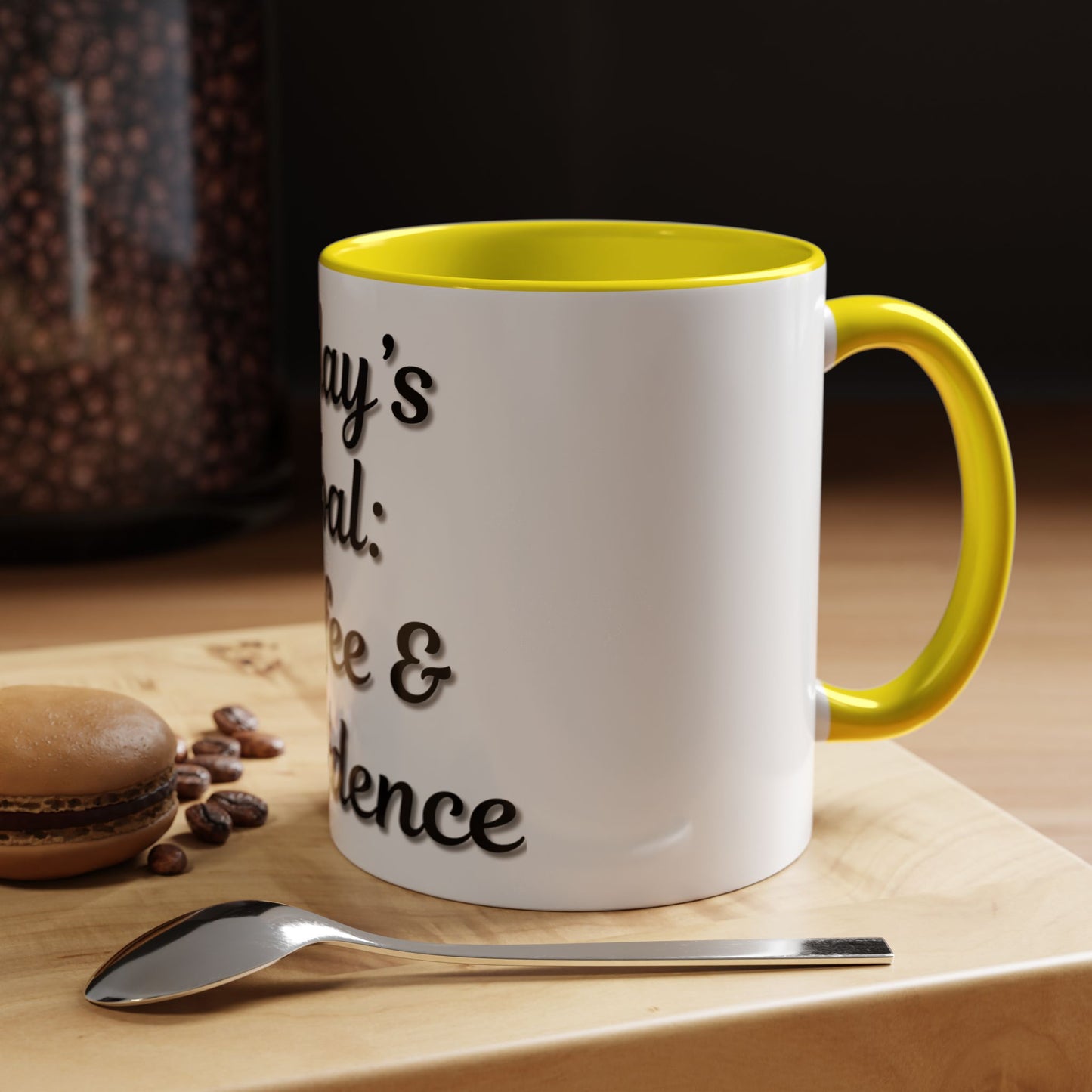 Inspirational Coffee Mug - Today's Goal: Coffee & Confidence - TRV