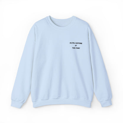 Caffeine Lover's Crewneck Sweatshirt | Unisex Heavy Blend - TRV