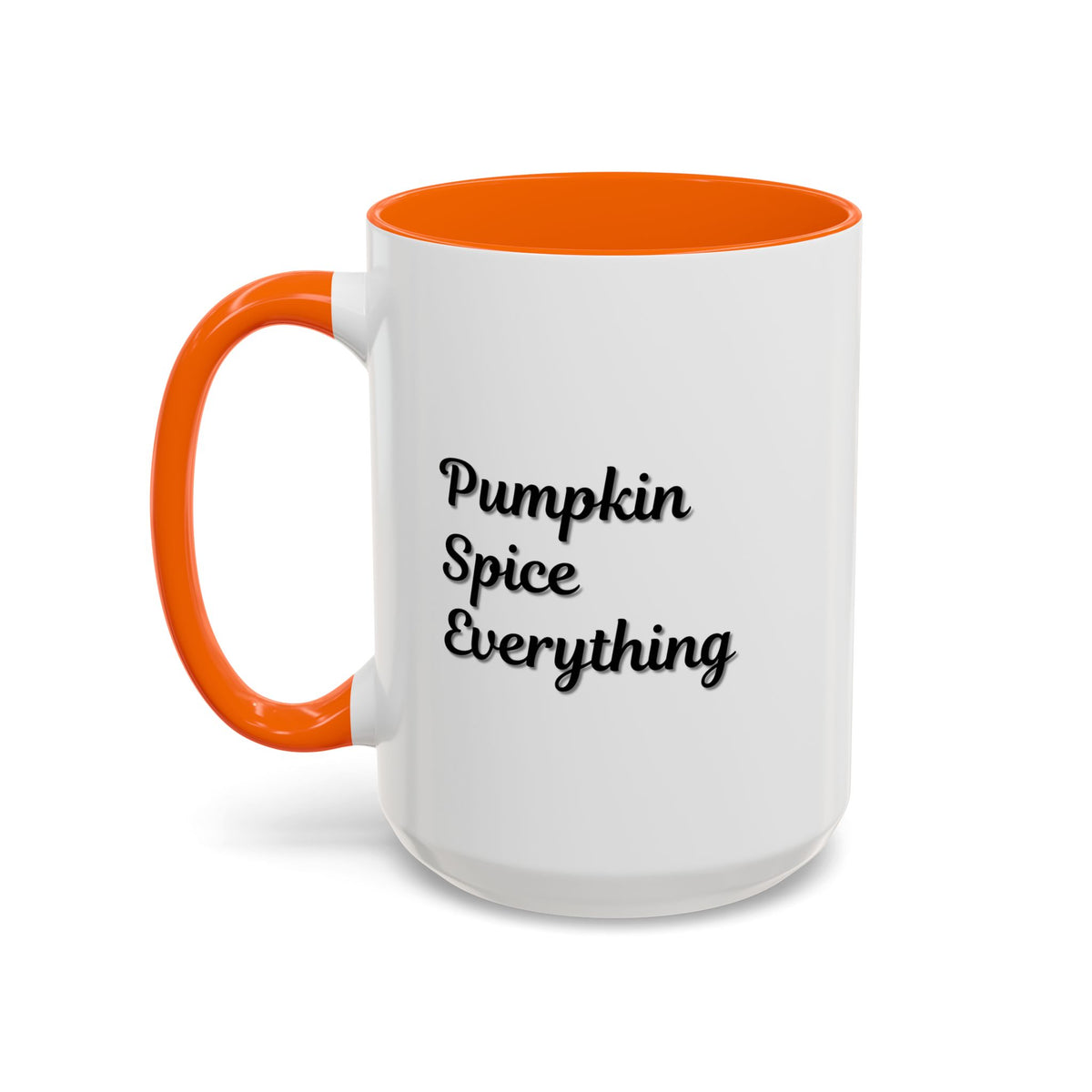 Pumpkin Spice Everything accent coffee mug by Printify, fall seasonal 11oz or 15oz ceramic coffee cup with pumpkin spice design.
