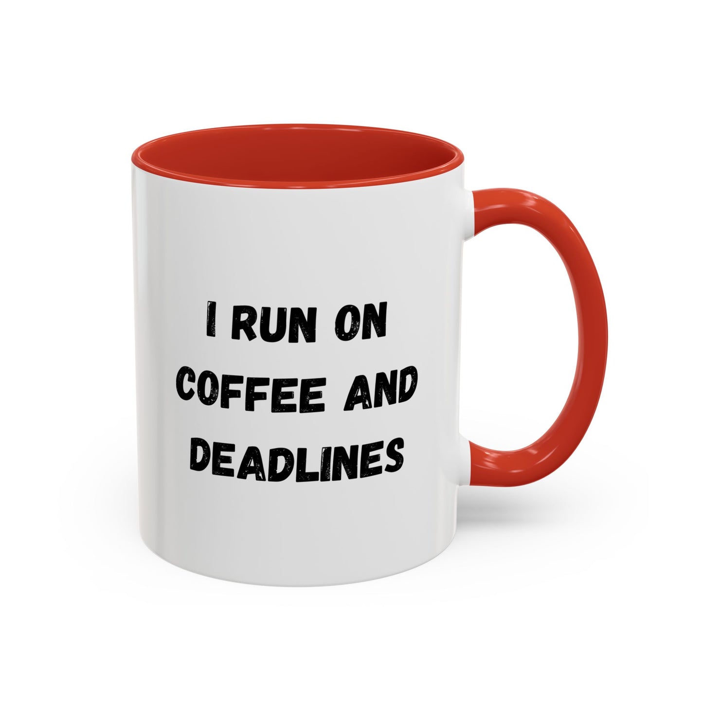 I Run on Coffee and Deadlines Mug, Motivational Coffee Cup, Office Mug, Gift for Writers, Caffeine Lover's Mug, Funny Coffee Cup