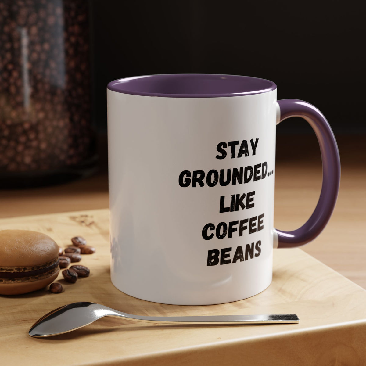 Funny coffee lover mug featuring a "Stay Grounded Like Coffee Beans" design, 11oz ceramic mug with a humorous print.