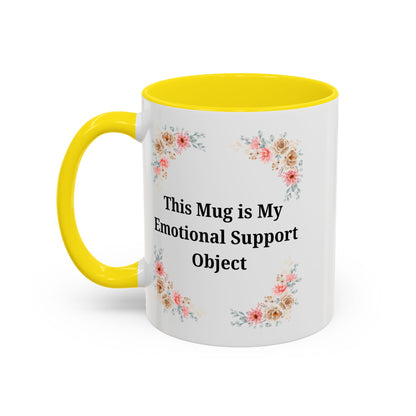 Floral Emotional Support Coffee Mug, Coffee Lover Gift, Funny Mug, Self-Care Necessity, Floral Design Mug, Unique Gift for Friends