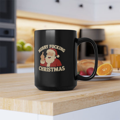 Mug — "Merry Fucking Christmas" Funny Santa Coffee Mug (Black, 11/15oz)