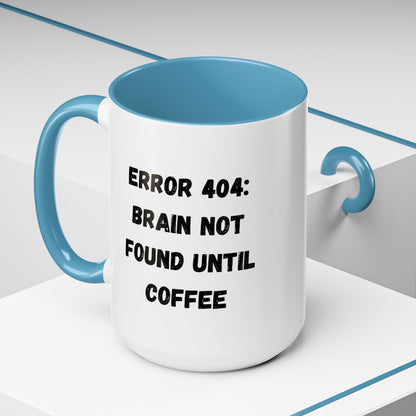 Error 404 Coffee Mug - Perfect for Your Daily Brew, Gift for Programmers, Humor for Coffee Lovers, Office Desk Decor, Nerdy Kitchenware