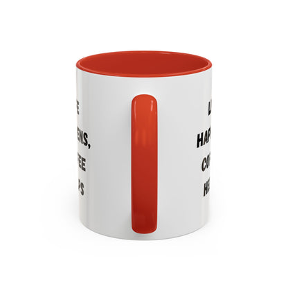 Black ceramic mug with "Life Happens Coffee Helps" phrase, 11/15oz size, black handle and rim, by Printify.