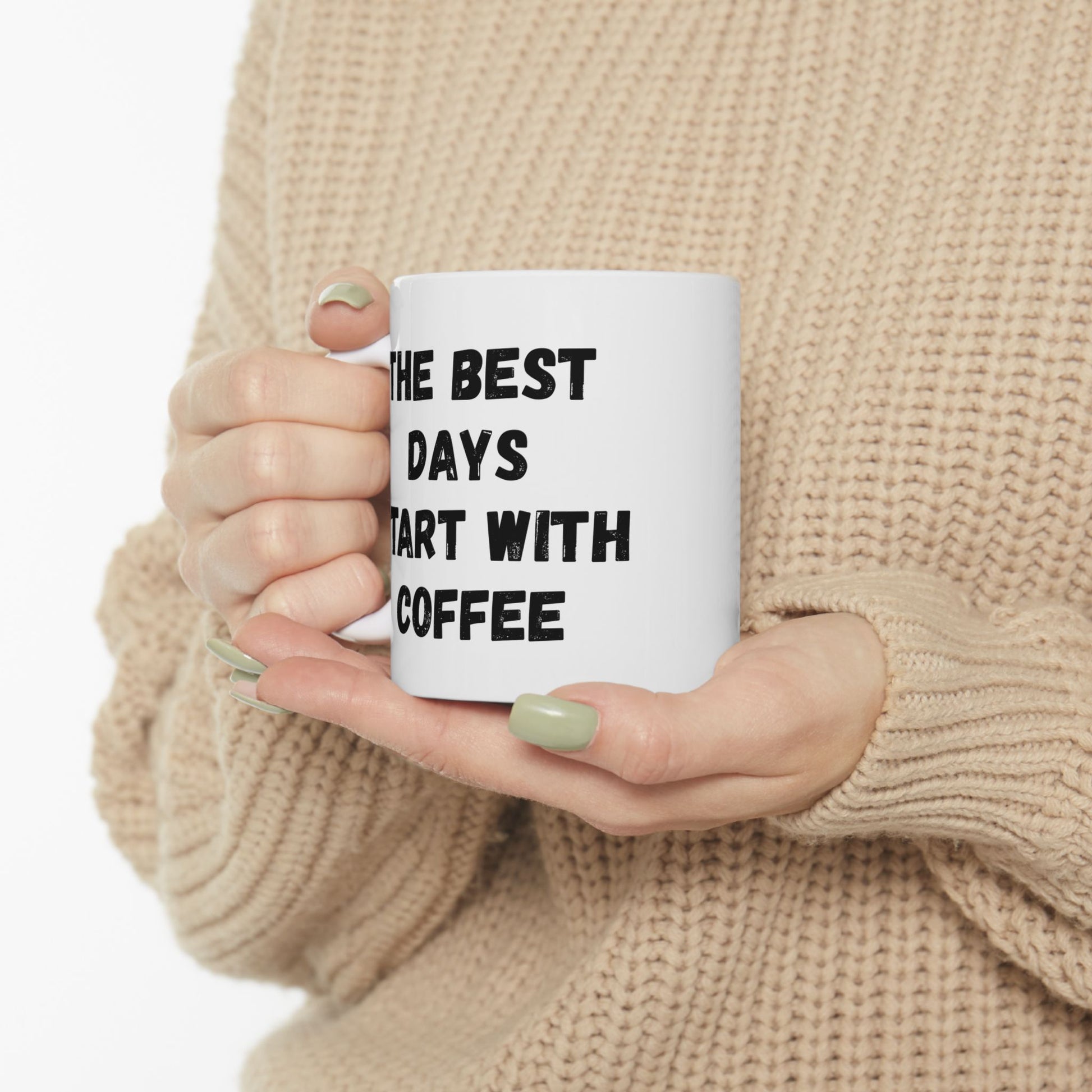 Inspirational Coffee Mug - Start Your Day Right (11oz, 15oz) - TRV