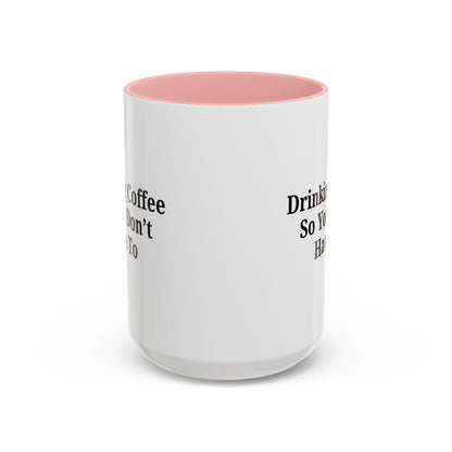 Humorous Coffee Mug - Perfect Gift for Coffee Lovers, Fun Office Decor, Unique Birthday Present, Quirky Kitchenware, Snarky Coffee Cup - TRV