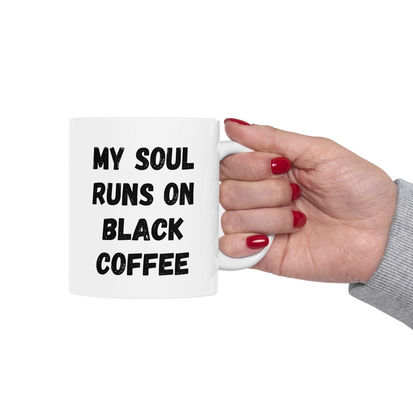 Coffee Lover's Ceramic Mug – 'My Soul Runs on Black Coffee' – Perfect Gift for Coffee Enthusiasts - TRV