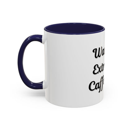Funny Warning Coffee Mug - Extremely Caffeinated | Perfect Gift for Coffee Lovers - TRV