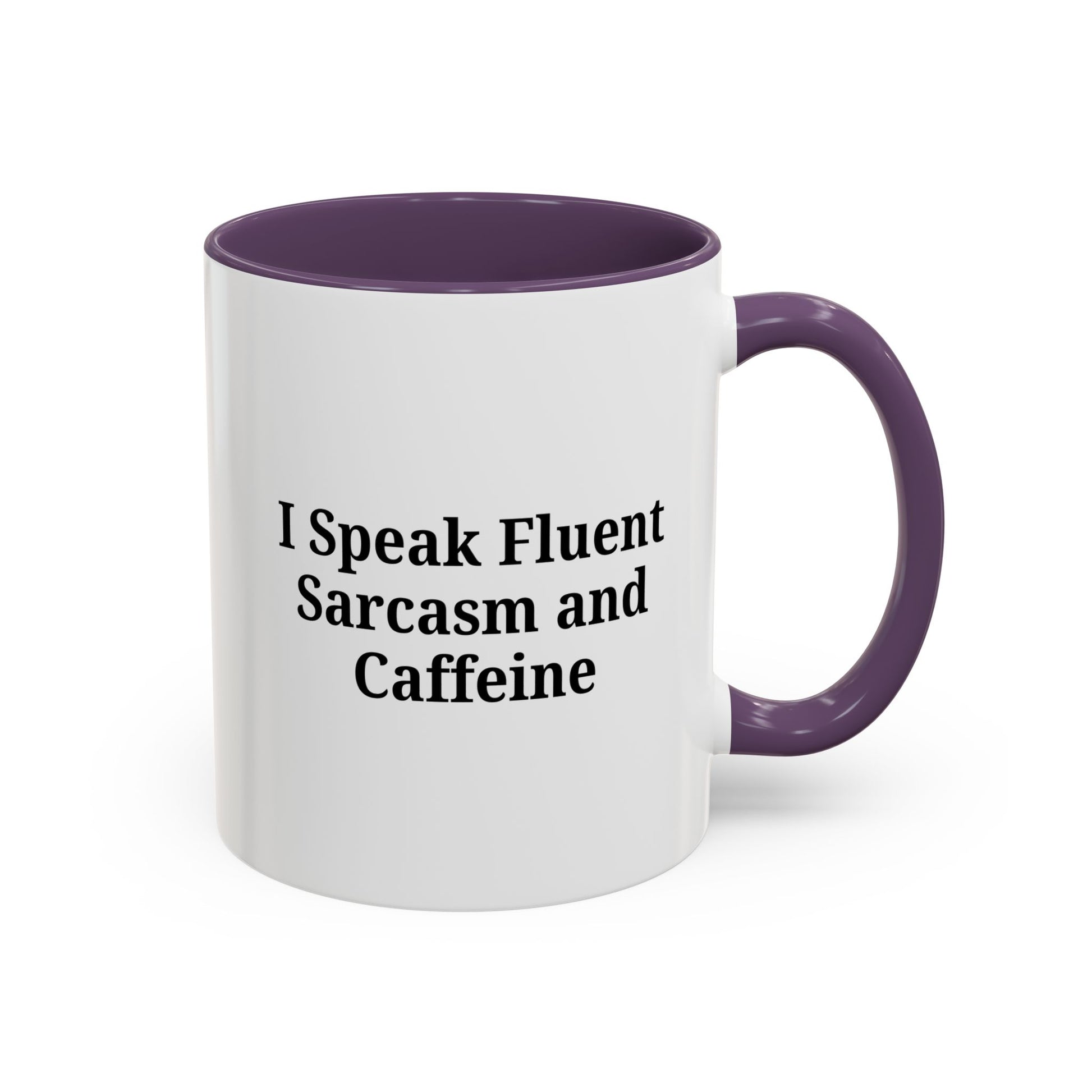 Sarcastic Accent Coffee Mug, Funny Gift for Coffee Lovers, Perfect for Office, Birthdays, Humor Lovers, Black Handle Mug - TRV