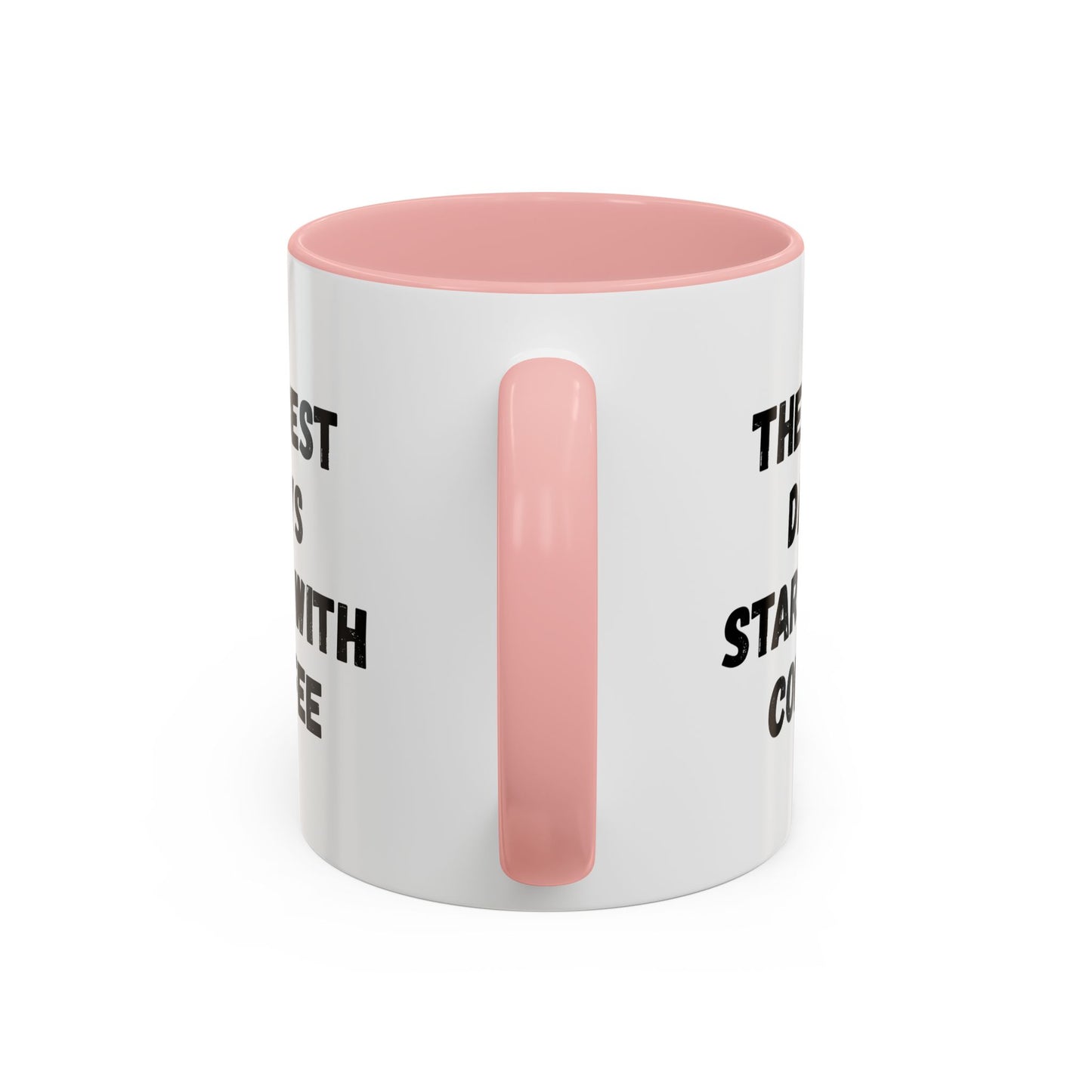 Inspirational Coffee Mug - The Best Days Start With Coffee - Gift for Coffee Lovers, Office Decor, Kitchenware, Birthday Gift, Motivational