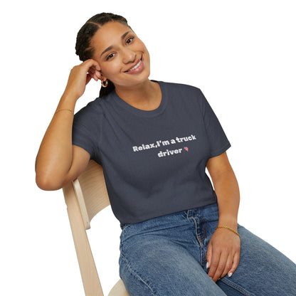 Pink heart and humorous "Relax, I'm a Truck Driver" T-shirt by Printify featuring a fun trucker tee design.