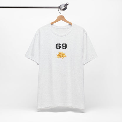 Funny 69 And French Fries Graphic Tee, Casual Humor Shirt, Cute Gift, Stylish Graphic Top, Unisex Quirky T-Shirt, Everyday Wear