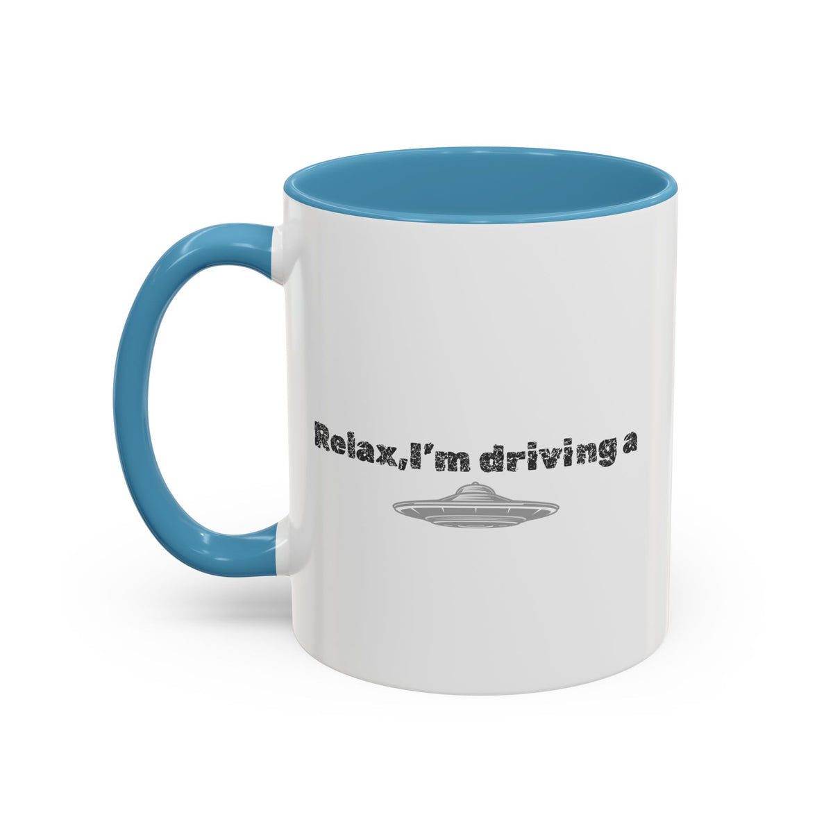 Ceramic coffee mug with "Relax, I’m Driving" UFO accent design, available in 11 or 15 oz, by Printify.