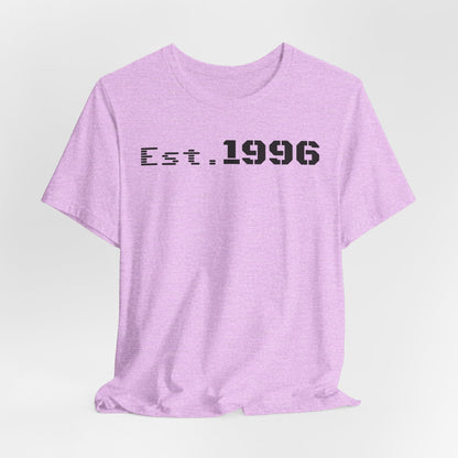 Established 1996 Unisex T-Shirt, Vintage Year Tee, Birth Year Gift, Casual Fashion, Personalized Graphic Tee - TRV