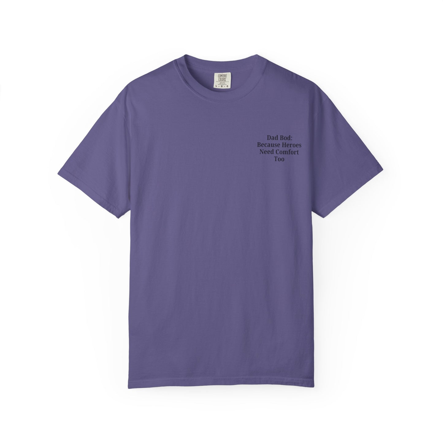 Comfortable Dad Bod Tee - Perfect Gift for Father's Day - TRV