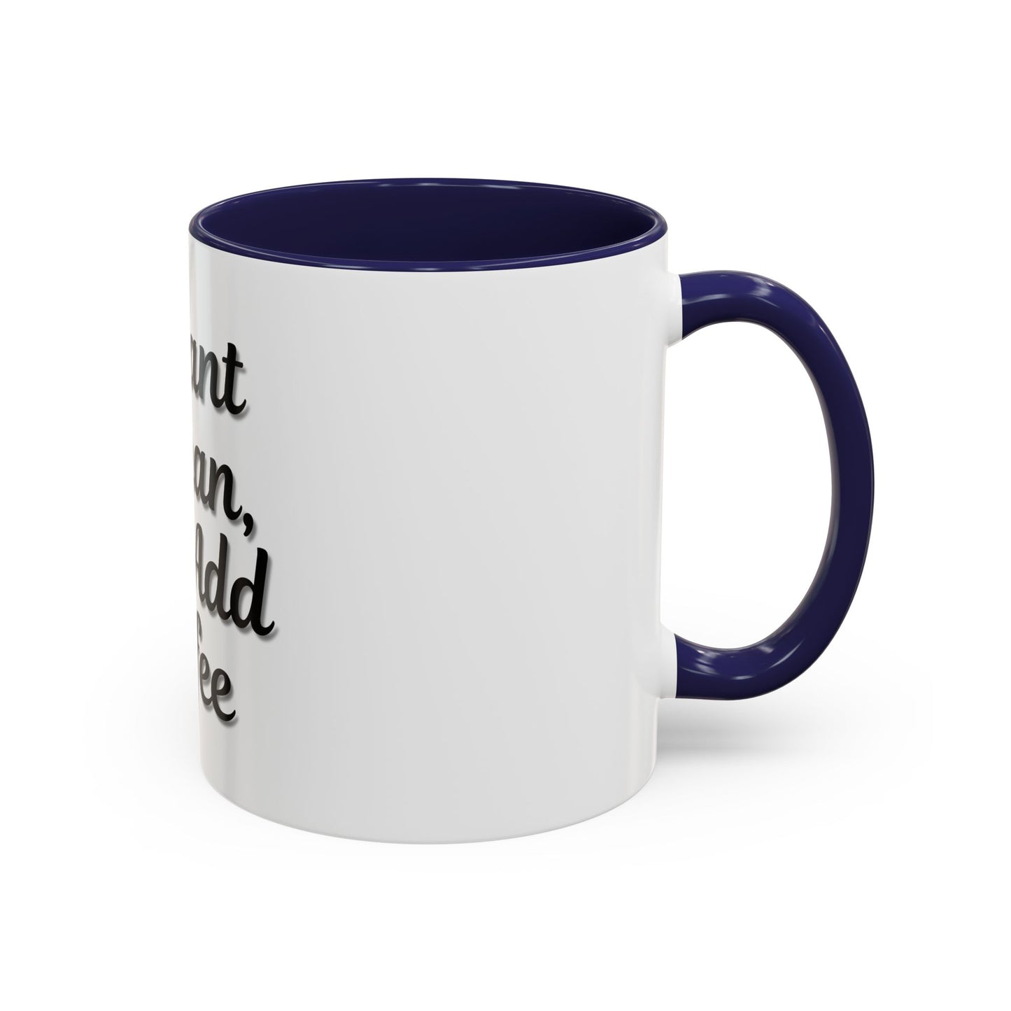 Inspirational Accent Coffee Mug - 'Instant Human, Just Add Coffee' - Perfect Gift for Coffee Lovers - TRV
