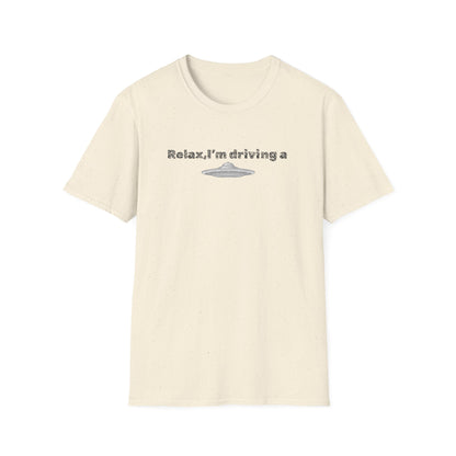 Relaxed UFO Driver T-Shirt, Funny Shirt, Unisex Graphic Tee, Gift for Space Lovers, Casual Wear, Alien Theme Humor