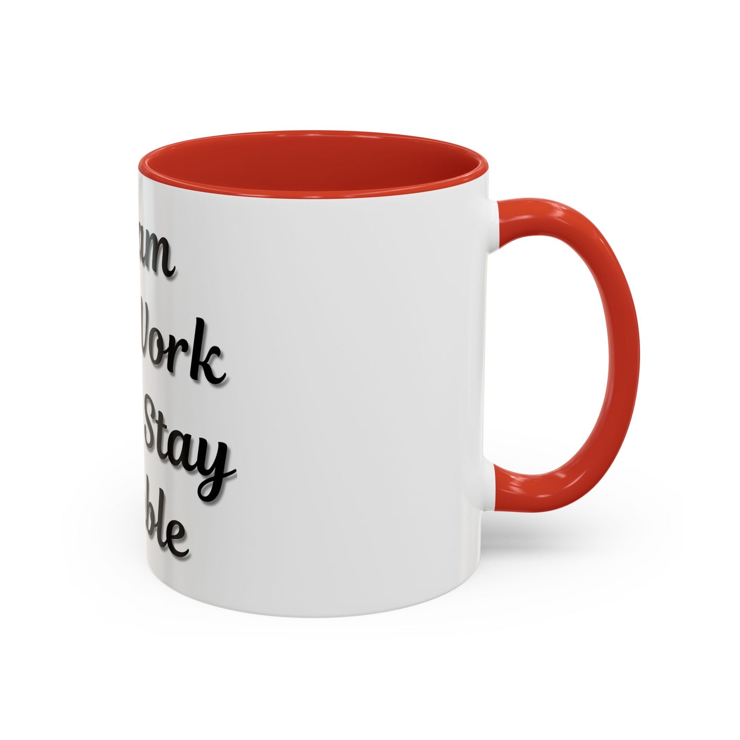 Inspirational Accent Coffee Mug - "Dream Big, Work Hard, Stay Humble" - Motivational 11/15oz - TRV